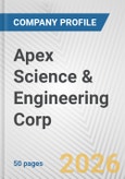 Apex Science & Engineering Corp Fundamental Company Report Including Financial, SWOT, Competitors and Industry Analysis- Product Image