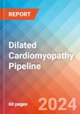 Dilated Cardiomyopathy - Pipeline Insight, 2024- Product Image