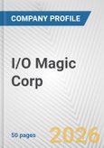 I/O Magic Corp. Fundamental Company Report Including Financial, SWOT, Competitors and Industry Analysis- Product Image