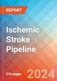 Ischemic Stroke - Pipeline Insight, 2024- Product Image