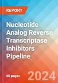 Nucleotide Analog Reverse Transcriptase Inhibitor (NtRTI)s - Pipeline Insight, 2024- Product Image