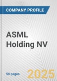 ASML Holding NV Fundamental Company Report Including Financial, SWOT, Competitors and Industry Analysis- Product Image