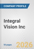 Integral Vision Inc. Fundamental Company Report Including Financial, SWOT, Competitors and Industry Analysis- Product Image