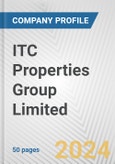 ITC Properties Group Limited Fundamental Company Report Including Financial, SWOT, Competitors and Industry Analysis- Product Image