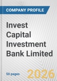 Invest Capital Investment Bank Limited Fundamental Company Report Including Financial, SWOT, Competitors and Industry Analysis- Product Image