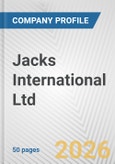 Jacks International Ltd. Fundamental Company Report Including Financial, SWOT, Competitors and Industry Analysis- Product Image