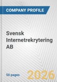 Svensk Internetrekrytering AB Fundamental Company Report Including Financial, SWOT, Competitors and Industry Analysis- Product Image
