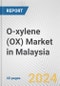 O-xylene (OX) Market in Malaysia: 2017-2023 Review and Forecast to 2027 - Product Image