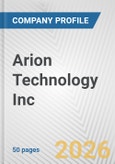 Arion Technology Inc. Fundamental Company Report Including Financial, SWOT, Competitors and Industry Analysis- Product Image