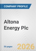 Altona Energy Plc Fundamental Company Report Including Financial, SWOT, Competitors and Industry Analysis- Product Image