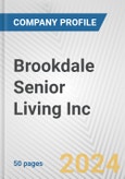 Brookdale Senior Living Inc. Fundamental Company Report Including Financial, SWOT, Competitors and Industry Analysis- Product Image