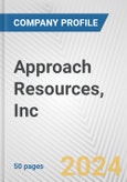 Approach Resources, Inc. Fundamental Company Report Including Financial, SWOT, Competitors and Industry Analysis- Product Image