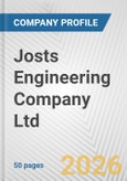 Josts Engineering Company Ltd Fundamental Company Report Including Financial, SWOT, Competitors and Industry Analysis- Product Image