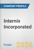 Internix Incorporated Fundamental Company Report Including Financial, SWOT, Competitors and Industry Analysis- Product Image