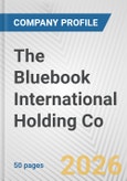 The Bluebook International Holding Co. Fundamental Company Report Including Financial, SWOT, Competitors and Industry Analysis- Product Image