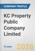 KC Property Public Company Limited Fundamental Company Report Including Financial, SWOT, Competitors and Industry Analysis- Product Image