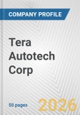 Tera Autotech Corp. Fundamental Company Report Including Financial, SWOT, Competitors and Industry Analysis- Product Image