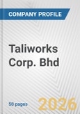 Taliworks Corp. Bhd Fundamental Company Report Including Financial, SWOT, Competitors and Industry Analysis- Product Image