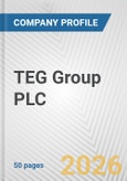 TEG Group PLC Fundamental Company Report Including Financial, SWOT, Competitors and Industry Analysis- Product Image