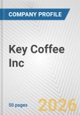 Key Coffee Inc. Fundamental Company Report Including Financial, SWOT, Competitors and Industry Analysis- Product Image