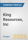 King Resources, Inc. Fundamental Company Report Including Financial, SWOT, Competitors and Industry Analysis- Product Image