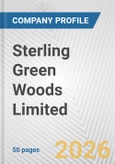 Sterling Green Woods Limited Fundamental Company Report Including Financial, SWOT, Competitors and Industry Analysis- Product Image