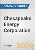 Chesapeake Energy Corporation Fundamental Company Report Including Financial, SWOT, Competitors and Industry Analysis- Product Image