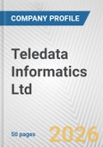Teledata Informatics Ltd. Fundamental Company Report Including Financial, SWOT, Competitors and Industry Analysis- Product Image