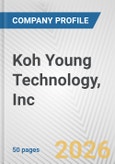 Koh Young Technology, Inc. Fundamental Company Report Including Financial, SWOT, Competitors and Industry Analysis- Product Image