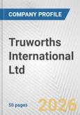 Truworths International Ltd. Fundamental Company Report Including Financial, SWOT, Competitors and Industry Analysis- Product Image