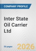 Inter State Oil Carrier Ltd. Fundamental Company Report Including Financial, SWOT, Competitors and Industry Analysis- Product Image