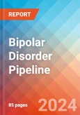 Bipolar Disorder - Pipeline Insight, 2024- Product Image