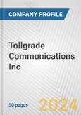 Tollgrade Communications Inc. Fundamental Company Report Including Financial, SWOT, Competitors and Industry Analysis- Product Image