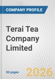 Terai Tea Company Limited Fundamental Company Report Including Financial, SWOT, Competitors and Industry Analysis- Product Image