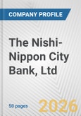 The Nishi-Nippon City Bank, Ltd. Fundamental Company Report Including Financial, SWOT, Competitors and Industry Analysis- Product Image