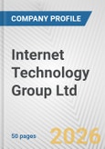 Internet Technology Group Ltd. Fundamental Company Report Including Financial, SWOT, Competitors and Industry Analysis- Product Image