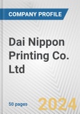 Dai Nippon Printing Co. Ltd. Fundamental Company Report Including Financial, SWOT, Competitors and Industry Analysis- Product Image