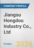 Jiangsu Hongdou Industry Co., Ltd. Fundamental Company Report Including Financial, SWOT, Competitors and Industry Analysis- Product Image