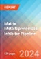 Matrix Metalloproteinase (MMP) Inhibitor - Pipeline Insight, 2024 - Product Image