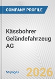 Kässbohrer Geländefahrzeug AG Fundamental Company Report Including Financial, SWOT, Competitors and Industry Analysis- Product Image