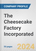 The Cheesecake Factory Incorporated Fundamental Company Report Including Financial, SWOT, Competitors and Industry Analysis- Product Image