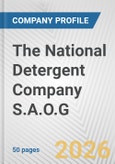 The National Detergent Company S.A.O.G. Fundamental Company Report Including Financial, SWOT, Competitors and Industry Analysis- Product Image