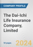 The Dai-Ichi Life Insurance Company, Limited Fundamental Company Report Including Financial, SWOT, Competitors and Industry Analysis- Product Image