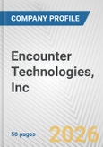 Encounter Technologies, Inc. Fundamental Company Report Including Financial, SWOT, Competitors and Industry Analysis- Product Image