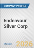 Endeavour Silver Corp. Fundamental Company Report Including Financial, SWOT, Competitors and Industry Analysis- Product Image