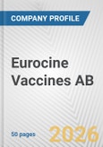 Eurocine Vaccines AB Fundamental Company Report Including Financial, SWOT, Competitors and Industry Analysis- Product Image
