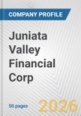 Juniata Valley Financial Corp. Fundamental Company Report Including Financial, SWOT, Competitors and Industry Analysis- Product Image