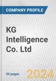 KG Intelligence Co. Ltd. Fundamental Company Report Including Financial, SWOT, Competitors and Industry Analysis- Product Image