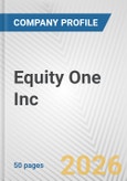 Equity One Inc. Fundamental Company Report Including Financial, SWOT, Competitors and Industry Analysis- Product Image