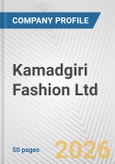 Kamadgiri Fashion Ltd Fundamental Company Report Including Financial, SWOT, Competitors and Industry Analysis- Product Image